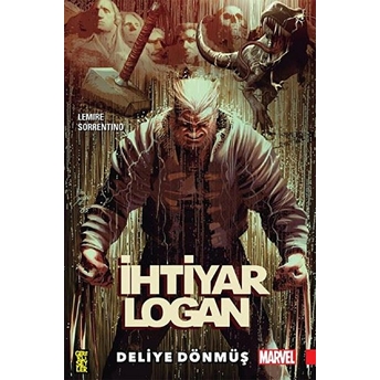 Ihtiyar Logan 1 - Deliye Dönmüş Jeff Lemire