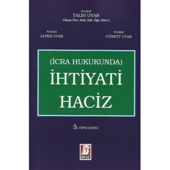 Ihtiyati Haciz Alper Uyar