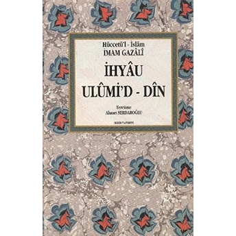 Ihyau Ulumi’d-Din (4 Cilt Takım) Ciltli Imam-I Gazali