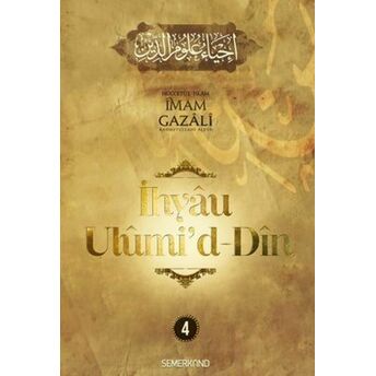 Ihyaü Ulumi'd-Din 4.Cilt Imam Gazali