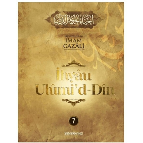 Ihyau Ulumi'd-Din 7. Cilt Imam Gazali