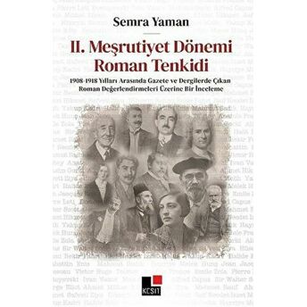 Iı. Meşrutiyet Dönemi Roman Tenkidi Semra Yaman