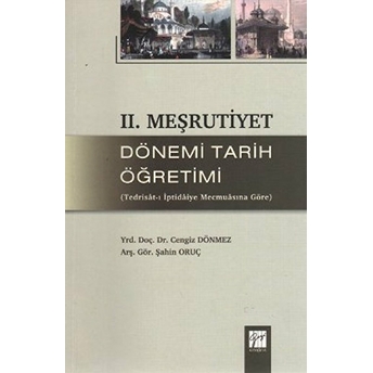 Ii. Meşrutiyet Dönemi Tarih Öğretimi