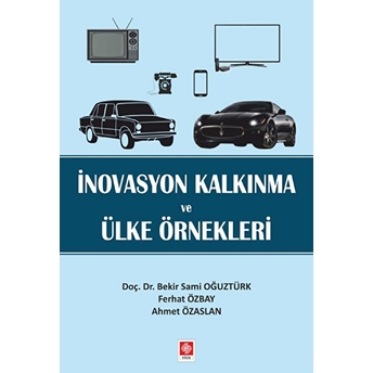 Iinovasyon Kalkınma Ve Ülke Örnekleri