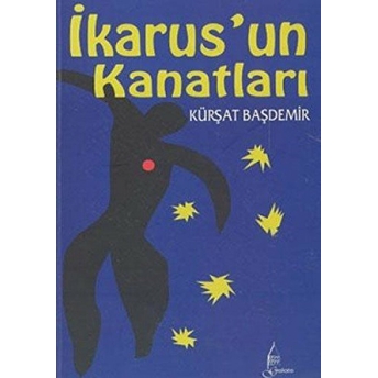 Ikarus'Un Kanatları Kürşat Başdemir