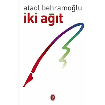 Iki Ağıt Ataol Behramoğlu