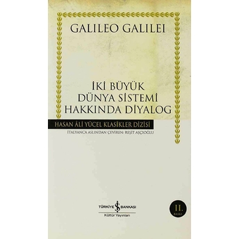 Iki Büyük Dünya Sistemi Hakkında Diyalog Galileo Galilei