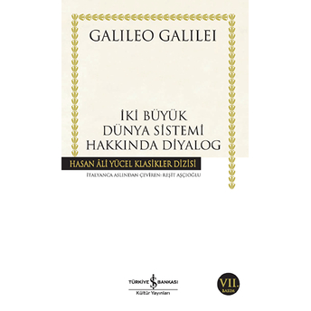 Iki Büyük Dünya Sistemi Hakkında Diyalog Galileo Galilei