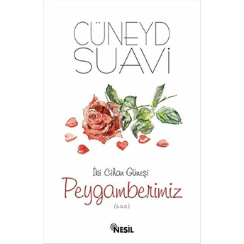 Iki Cihan Güneşi Peygamberimiz (S.a.v.) Cüneyd Suavi