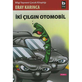 Iki Çılgın Otomobil Eray Karınca