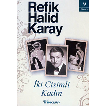 Iki Cisimli Kadın Refik Halid Karay