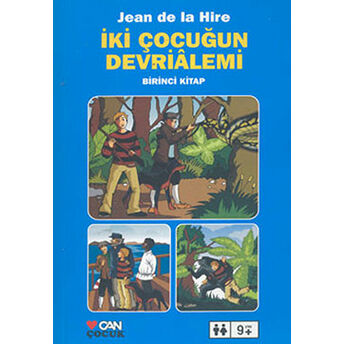 Iki Çocuğun Devrialemi Birinci Kitap Jean De La Hire