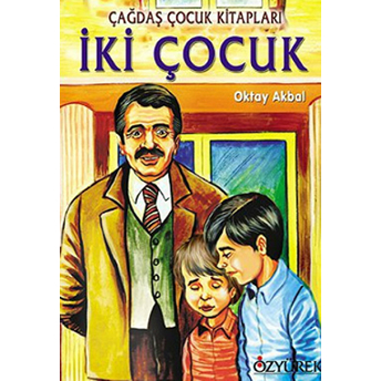 Iki Çocuk Oktay Akbal