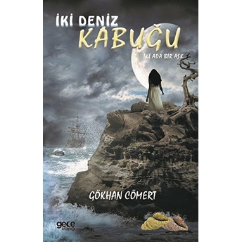 Iki Deniz Kabuğu - Gökhan Cömert