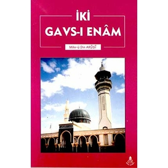 Iki Gavs-I Enam Hadim-I Çaker