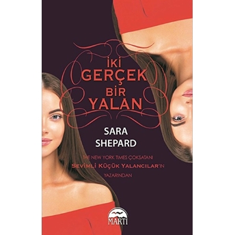 Iki Gerçek Bir Yalan Sara Shepard