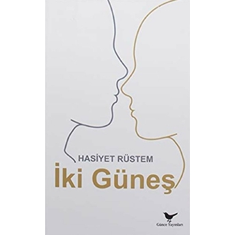 Iki Güneş Hasiyet Rüstem