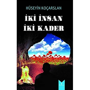 Iki Kader Iki Insan