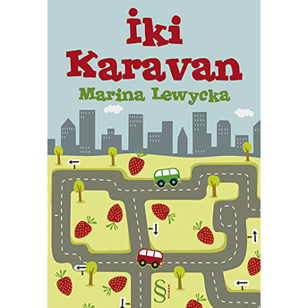 Iki Karavan Marina Lewycka