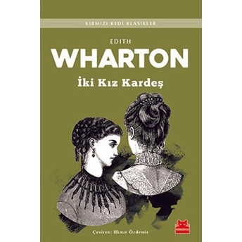 Iki Kız Kardeş Edith Wharton