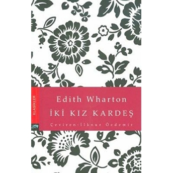 Iki Kız Kardeş Edith Wharton