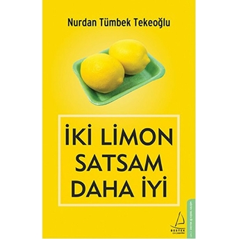 Iki Limon Satsam Daha Iyi Nurdan Tümbek Tekeoğlu