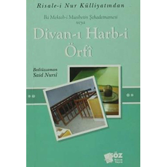 Iki Mekteb-I Musibetin Şehadetnamesi Veya Divan-I Harb-I Örfi