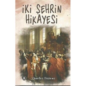 Iki Şehrin Hikayesi Charles Dickens