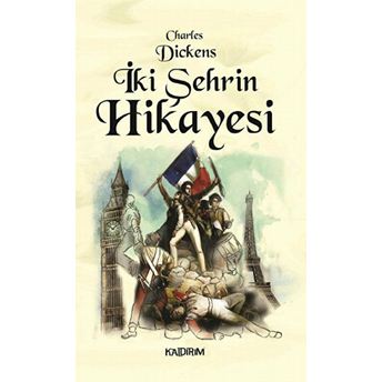 Iki Şehrin Hikayesi Charles Dickens