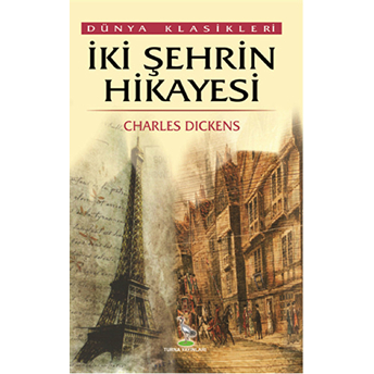 Iki Şehrin Hikayesi Charles Dickens