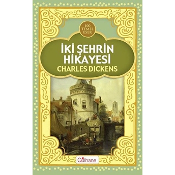 Iki Şehrin Hikayesi Charles Dickens