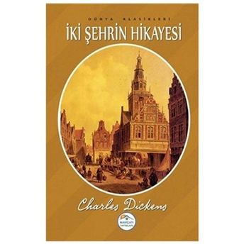 Iki Şehrin Hikayesi Charles Dickens