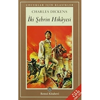 Iki Şehrin Hikayesi Charles Dickens