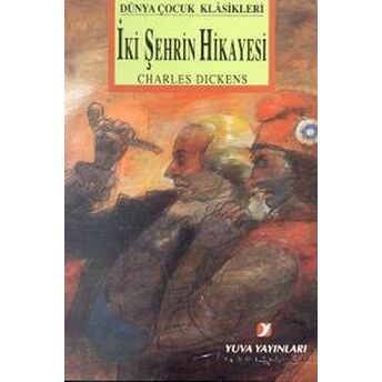 Iki Şehrin Hikayesi Charles Dickens