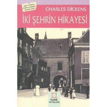 Iki Şehrin Hikayesi Charles Dickens