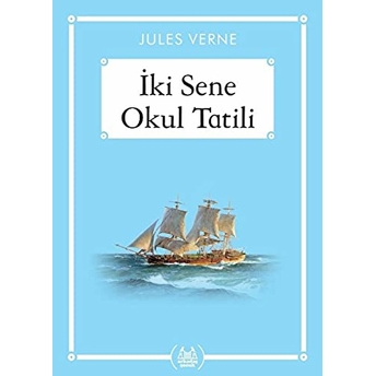 Iki Sene Okul Tatili - Gökkuşağı Cep Kitap Jules Verne