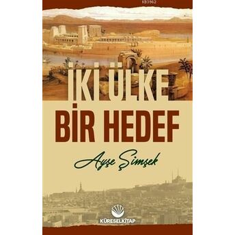 Iki Ülke Bir Hedef Ayşe Şimşek