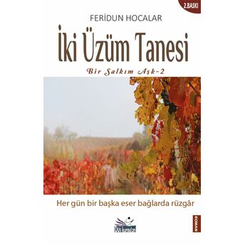 Iki Üzüm Tanesi Feridun Hocalar