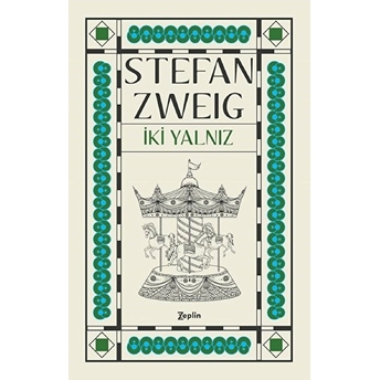 Iki Yalnız Stefan Zweig