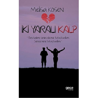 Iki Yaralı Kalp