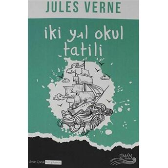 Iki Yıl Okul Tatili Jules Verne