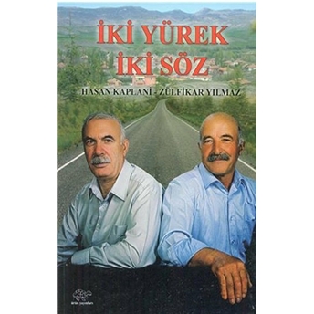 Iki Yürek Iki Söz - Hasan Kaplani - Hasan Kaplani