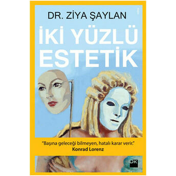 Iki Yüzlü Estetik Ziya Şaylan