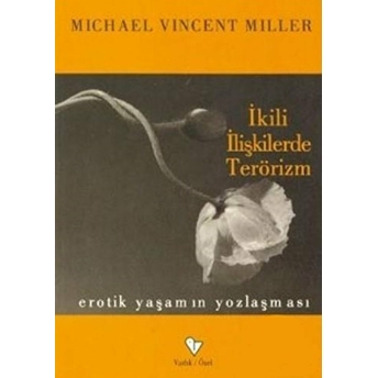 Ikili Ilişkilerde Terörizm Michael Vincent Miller