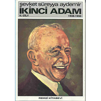 Ikinci Adam 2. Cilt Şevket Süreyya Aydemir