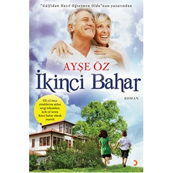 Ikinci Bahar-Ayşe Öz