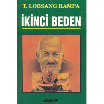 Ikinci Beden T. Lobsang Rampa