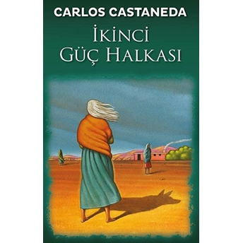 Ikinci Güç Halkası Carlos Castaneda