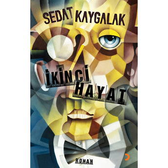 Ikinci Hayat-Sedat Kaygalak