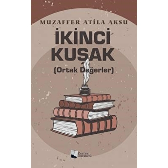 Ikinci Kuşak (Ortak Değerler)